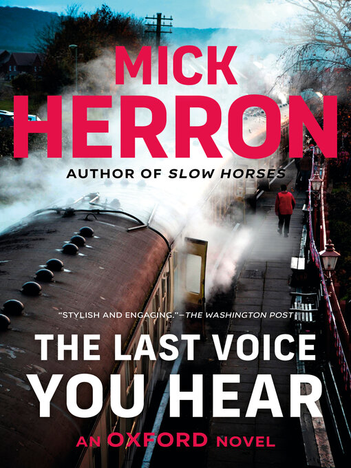 Title details for The Last Voice You Hear by Mick Herron - Available